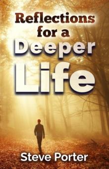 Reflections for a Deeper Life