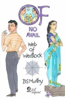 Of No Avail:  Web of Wedlock