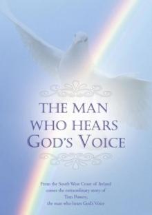 Man Who Hears God's Voice.