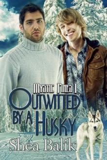 Outwitted by a Husky : Mystic Pines, #1