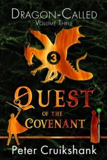 Quest of the Covenant (Dragon-Called) (Volume Three)