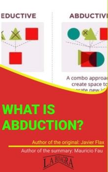 What Is Abduction? : UNIVERSITY SUMMARIES