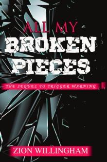 All My Broken Pieces : Broken Pieces