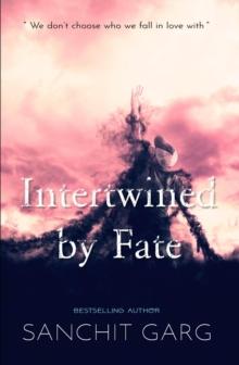 Intertwined by Fate