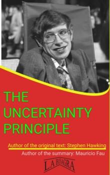 Uncertainty Principle : SELECTED SUMMARIES