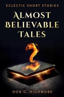 Almost Believable Tales