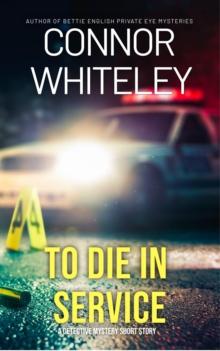 To Die In Service: A Detective Mystery Short Story