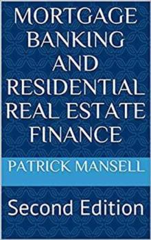 Mortgage Banking and Residential Real Estate Finance