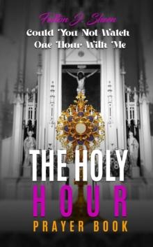 Holy Hour Prayer Book