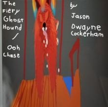 Fiery Ghost Hound / Ooh Chase