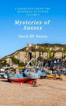 Mysteries of Sussex : Mysteries of Sussex, #2