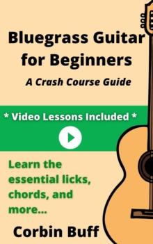 Bluegrass Guitar for Beginners: A Crash Course Guide