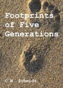 Footprints of Five Generations