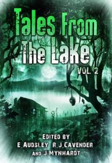 Tales from The Lake: Volume 2