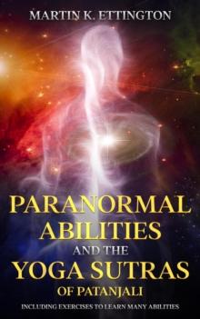 Paranormal Abilities and the Yoga Sutras of Patanjali