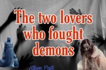 Two Lovers Who Fought Demons