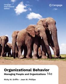 Organizational Behavior : Managing People and Organizations, International Edition