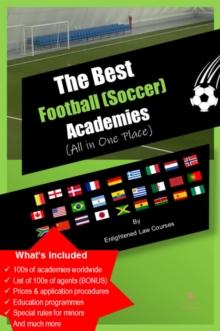 Best Football Academies (All In One Place)