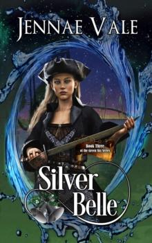 Silver Belle: Book 3 of the Green Sky Series