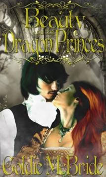 Beauty and the Dragon Princes