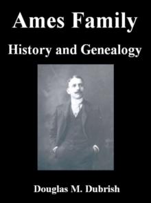 Ames Family History and Genealogy