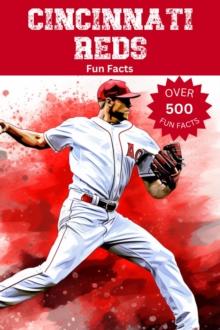 Cincinnati Reds Fun Facts