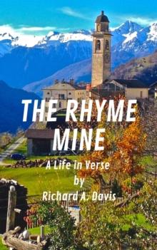 Rhyme Mine: A Life in Verse