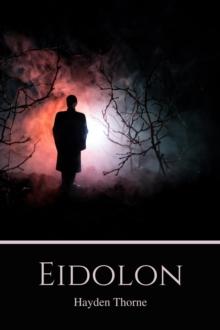 Eidolon : Curiosities, #3