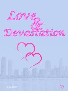 Love & Devastation