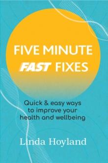 Five Minute Fast Fixes