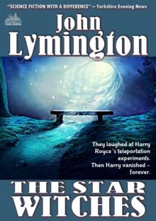 Star Witches (The John Lymington Scifi/Horror Library #10)