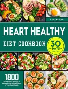 Heart Healthy Diet Cookbook