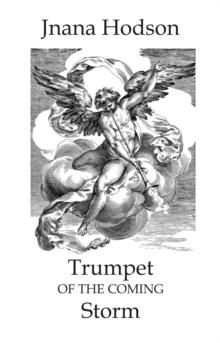 Trumpet of the Coming Storm