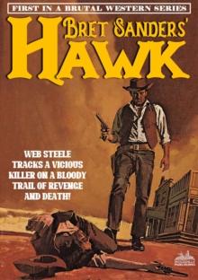 Bret Sanders's Hawk 01: Hawk