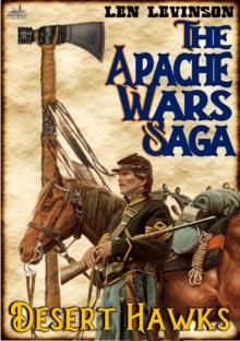 Apache Wars Saga #1: Desert Hawks