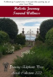 Holistic Journey Toward Wellness