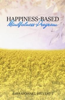 Happiness-Based Mindfulness Program