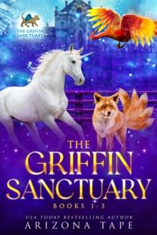 Griffin Sanctuary Volume 1 : The Griffin Sanctuary