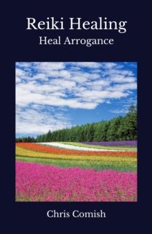 Reiki Healing | Heal Arrogance