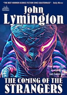 Coming of Strangers (The John Lymington Scifi/Horror Library #4)