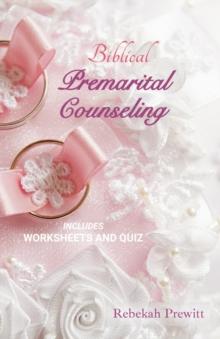 Biblical Premarital Counseling