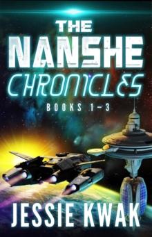 Nanshe Chronicles Books 1-3