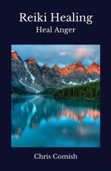 Reiki Healing | Heal Anger