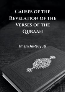 Causes of the Revelation of the Verses of the Quraan