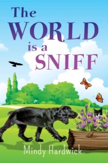 World Is a Sniff