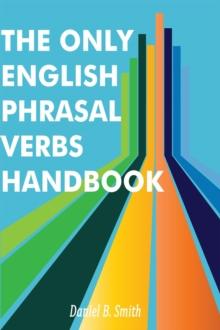 Only English Phrasal Verbs Handbook