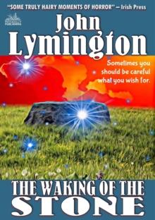 Waking of the Stone (The John Lymington Scifi/Horror Library #20)