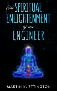 Spiritual Enlightenment of an Engineer