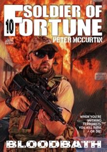 Bloodbath (A Soldier of Fortune Adventure #10)