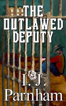 Outlawed Deputy : Cassidy Yates, #1